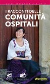 I racconti delle Comunità Ospitali (fixed-layout eBook, ePUB)