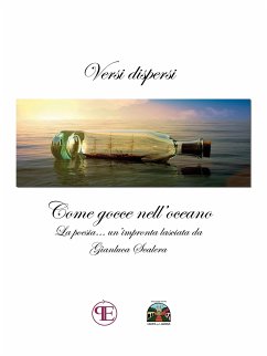 Versi dispersi come gocce nell'oceano (eBook, ePUB) - Scalera, Gianluca