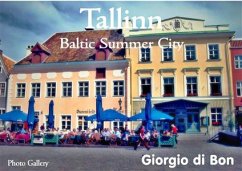 Tallinn Baltic Summer City (fixed-layout eBook, ePUB) - di Bon, Giorgio