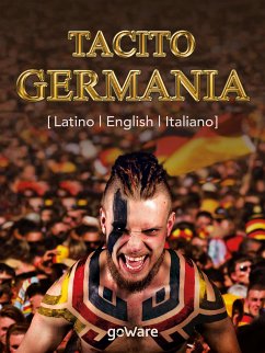 Germania. In latino, english, italiano (eBook, ePUB) - Tacito