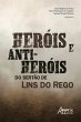 Heróis e Anti-Heróis do Sertão de... - Bild 1