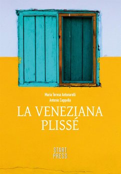 La Veneziana Plissé (eBook, ePUB) - Cappella, Antonio; Teresa Antonarelli, Maria