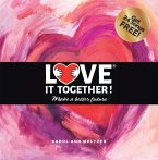Love It Together (eBook, ePUB)