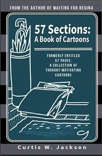 57 Sections: A Book of Cartoons (fixed-layout eBook, ePUB) - W. Jackson, Curtis