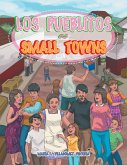 Los Pueblitos ~ Small Towns (eBook, ePUB)
