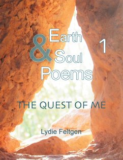 Earth & Soul Poems 1 (eBook, ePUB) - Feltgen, Lydie