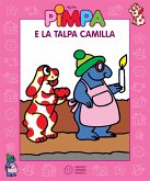Pimpa e la talpa Camilla (fixed-layout eBook, ePUB)