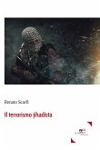 Il terrorismo jihadista (eBook, ePUB)