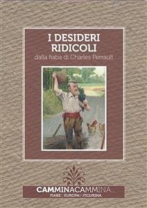 I desideri ridicoli (fixed-layout eBook, ePUB) - Perrault, Charles