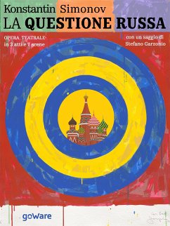 La questione russa. Opera teatrale in 3 atti e 7 scene (eBook, ePUB) - Simonov, Konstanin