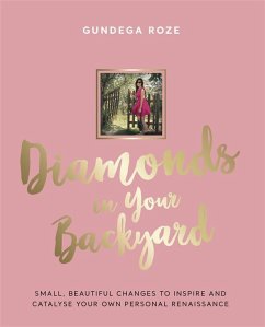 Diamonds in Your Backyard (eBook, ePUB) - Roze, Gundega