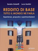 Reddito di base, tutto il mondo ne parla. Esperienze, proposte e sperimentazioni (eBook, ePUB)