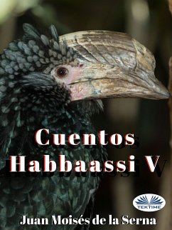 Cuentos Habbaassi V (eBook, ePUB) - Serna, Juan Moisés de La