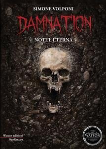 Damnation - Notte eterna (eBook, ePUB) - Volponi, Simone