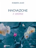 Innovazione e anima (eBook, ePUB)