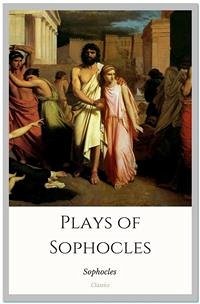 Plays of Sophocles (eBook, ePUB) - Sophocles