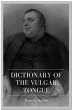 Dictionary of the Vulgar Tongue (eBook,... - Bild 1