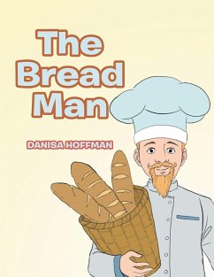 The Bread Man (eBook, ePUB) - Hoffman, Danisa