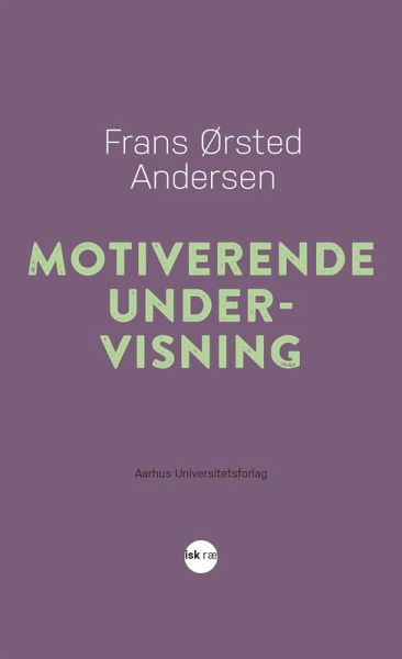 Motiverende undervisning (eBook, ePUB) Motiverende undervisning (eBook, ePUB)