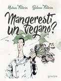 Mangeresti un vegano? Verso un orizzonte biocentrico (eBook, ePUB)