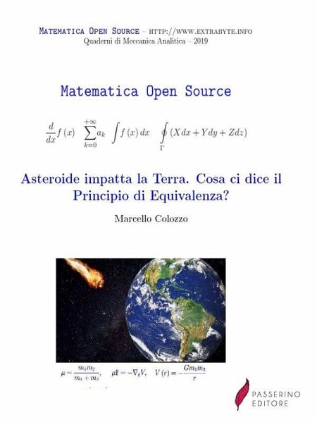Asteroide impatta la Terra. Cosa ci dice il Principio di Equivalenza? (eBook, ePUB)
