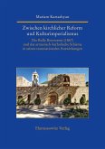 Zwischen kirchlicher Reform und Kulturimperialismus (eBook, PDF)