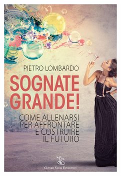 Sognate grande (fixed-layout eBook, ePUB) - Lombardo, Pietro