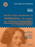 Scritti sulla situazione in Germania e le origini del totalitarismo (eBook, ePUB)
