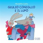 Giulio Coniglio e il lupo (fixed-layout eBook, ePUB)