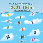 The Adventures of God's Team (eBook, ePUB) The Adventures of God's Team (eBook, ePUB)