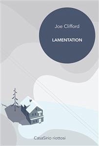 Lamentation (eBook, ePUB) - Clifford, Joe