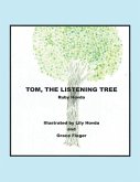 Tom, the Listening Tree (eBook, ePUB) Tom, the Listening Tree (eBook, ePUB)