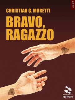 Bravo, ragazzo (eBook, ePUB) - G. Moretti, Christian