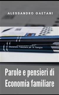 Parole e pensieri di Economia familiare (eBook, ePUB) - Gaetani, Alessandro