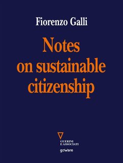 Notes on sustainable citizenship (eBook, ePUB) - Galli, Fiorenzo