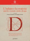 L’italiano e la creatività: marchi e costumi, moda e design (eBook, ePUB)