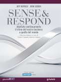 Sense & Respond. Adattate continuamente il ritmo del vostro business a quello del mondo (eBook, ePUB)