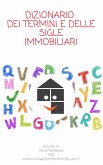 Dizionario dei termini e delle sigle immobiliari (eBook, ePUB)