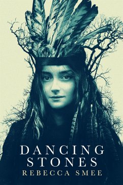 Dancing Stones (eBook, ePUB) - Smee, Rebecca