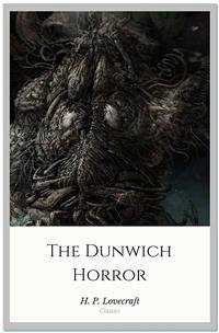 The Dunwich Horror (eBook, ePUB) - P. Lovecraft, H.