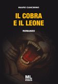 Il Cobra e il Leone (eBook, ePUB)