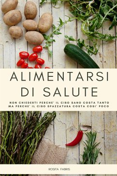 Alimentarsi di Salute (eBook, ePUB) - Fabris, Rosita