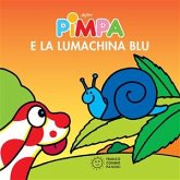 Pimpa e la lumachina blu (fixed-layout eBook, ePUB)