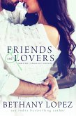 Friends & Lovers Trilogy (eBook, ePUB)