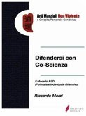 Difendersi con Co-Scienza (eBook, ePUB)