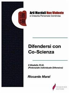 Difendersi con Co-Scienza (fixed-layout eBook, ePUB) - Marzi, Riccardo