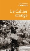 Le Cahier orange (eBook, ePUB)