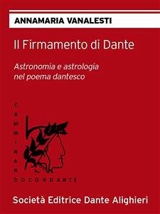 Il Firmamento di Dante (eBook, ePUB) - Vanalesti, Annamaria