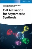 C-H Activation for Asymmetric Synthesis (eBook, ePUB)