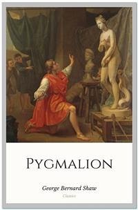 Pygmalion (eBook, ePUB) - Bernard Shaw, George